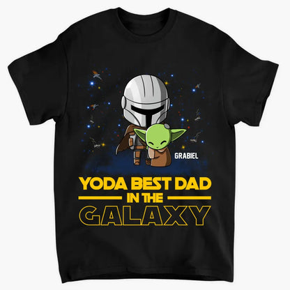 Personalized T-shirt - Father's Day, Birthday Gift For Dad, Grandpa - Best Dad In The Galaxy