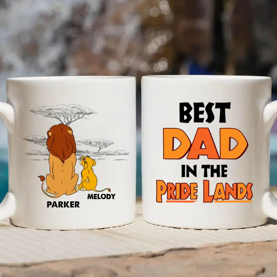 Personalized White Mug - Father's Day Gift For Dad, Grandpa - The Best Dad In The Pride Lands