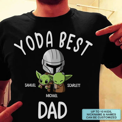 Personalized T-shirt - Father's Day, Birthday Gift For Dad, Grandpa - Best Dad In The Galaxy V2