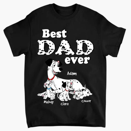 Personalized T-shirt - Father's Day, Birthday Gift For Dad, Grandpa - Best Dad Ever