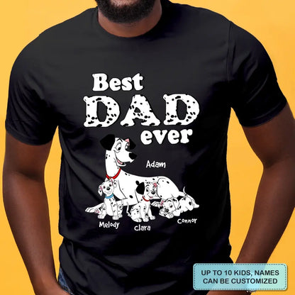 Personalized T-shirt - Father's Day, Birthday Gift For Dad, Grandpa - Best Dad Ever