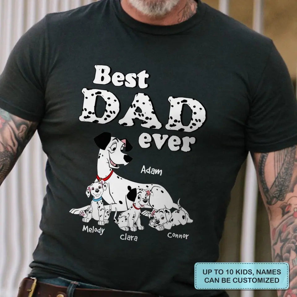 Personalized T-shirt - Father's Day, Birthday Gift For Dad, Grandpa - Best Dad Ever