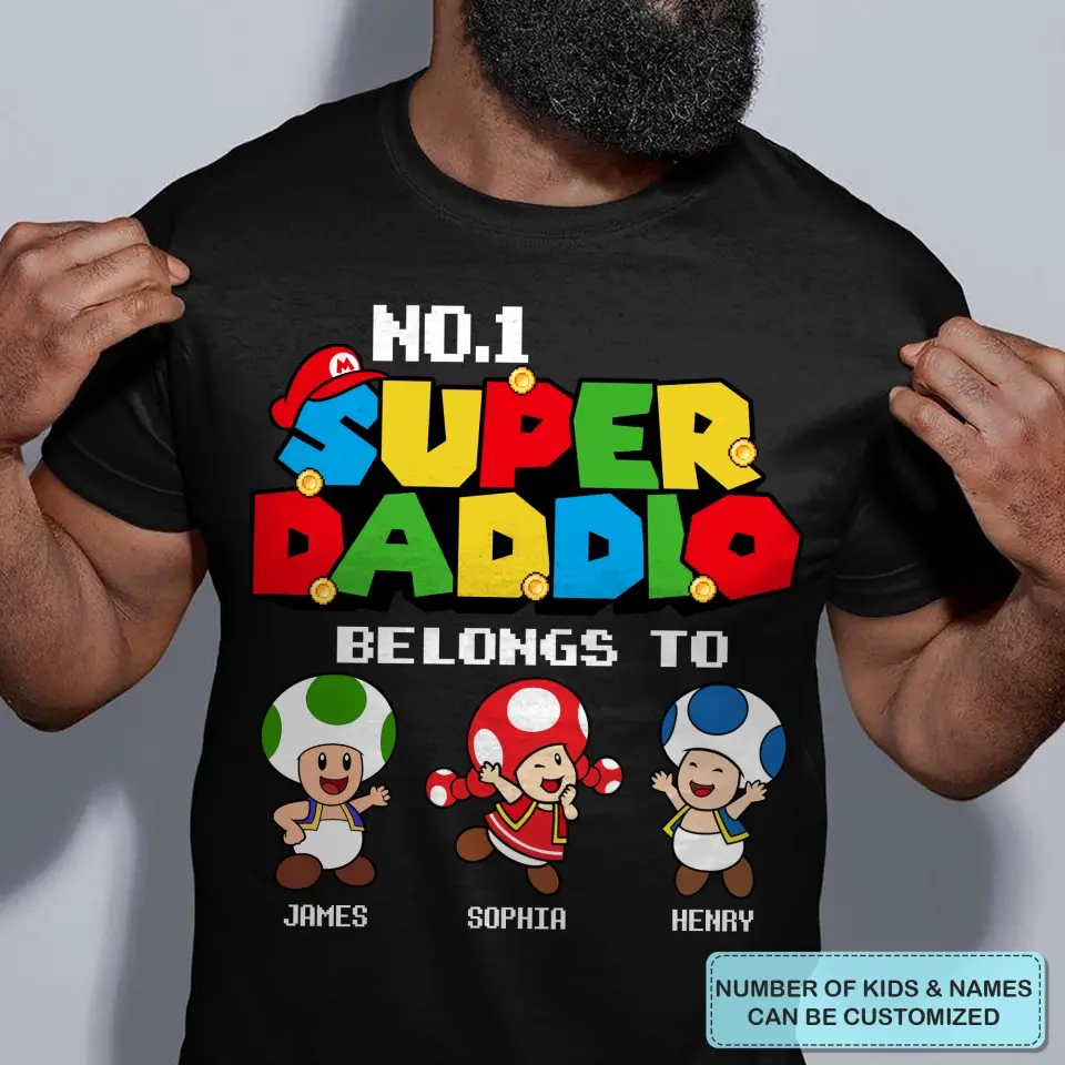 Personalized T-shirt - Father's Day, Birthday Gift For Dad, Grandpa - The Super Daddio