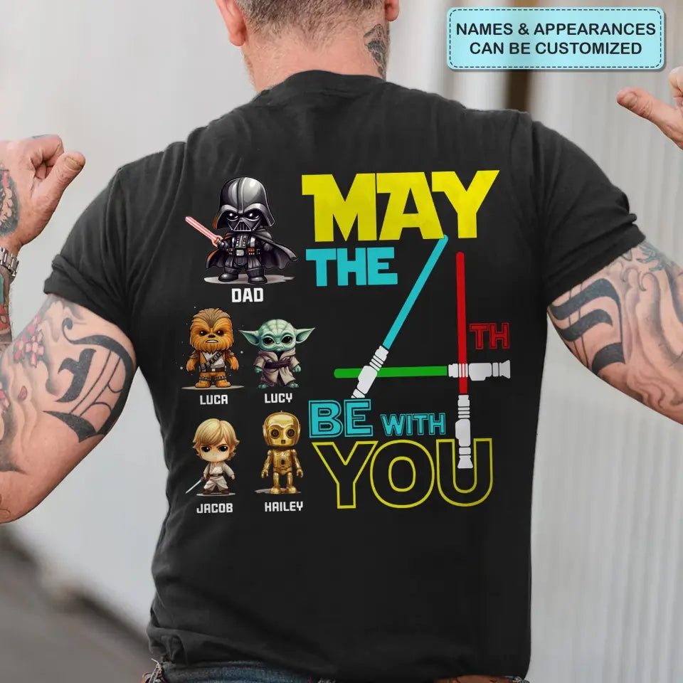 Personalized Custom T-shirt - Father's Day, Birthday Gift For Dad, Grandpa - May The 4th Be With You