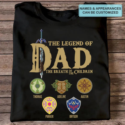 Personalized Custom T-shirt - Father's Day, Birthday Gift For Dad, Grandpa - The Legend Of Dad