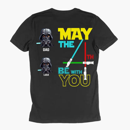 Personalized Custom T-shirt - Father's Day, Birthday Gift For Dad, Grandpa - May The 4th Be With You