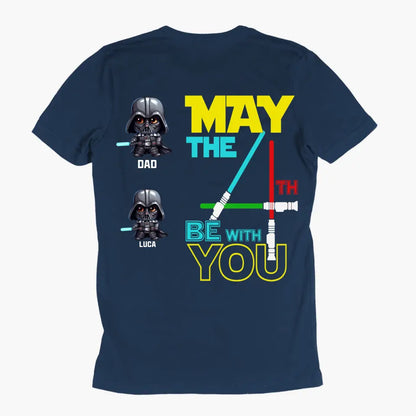 Personalized Custom T-shirt - Father's Day, Birthday Gift For Dad, Grandpa - May The 4th Be With You