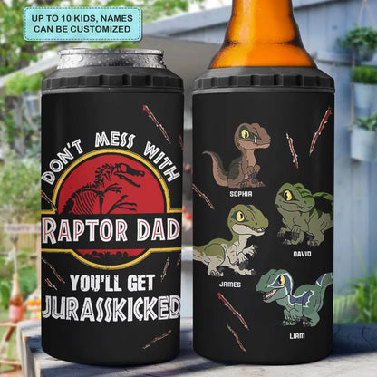 Personalized Custom Can Cooler Tumbler - Father's Day, Birthday Gift For Dad, Grandpa - Don't Mess With This Dad