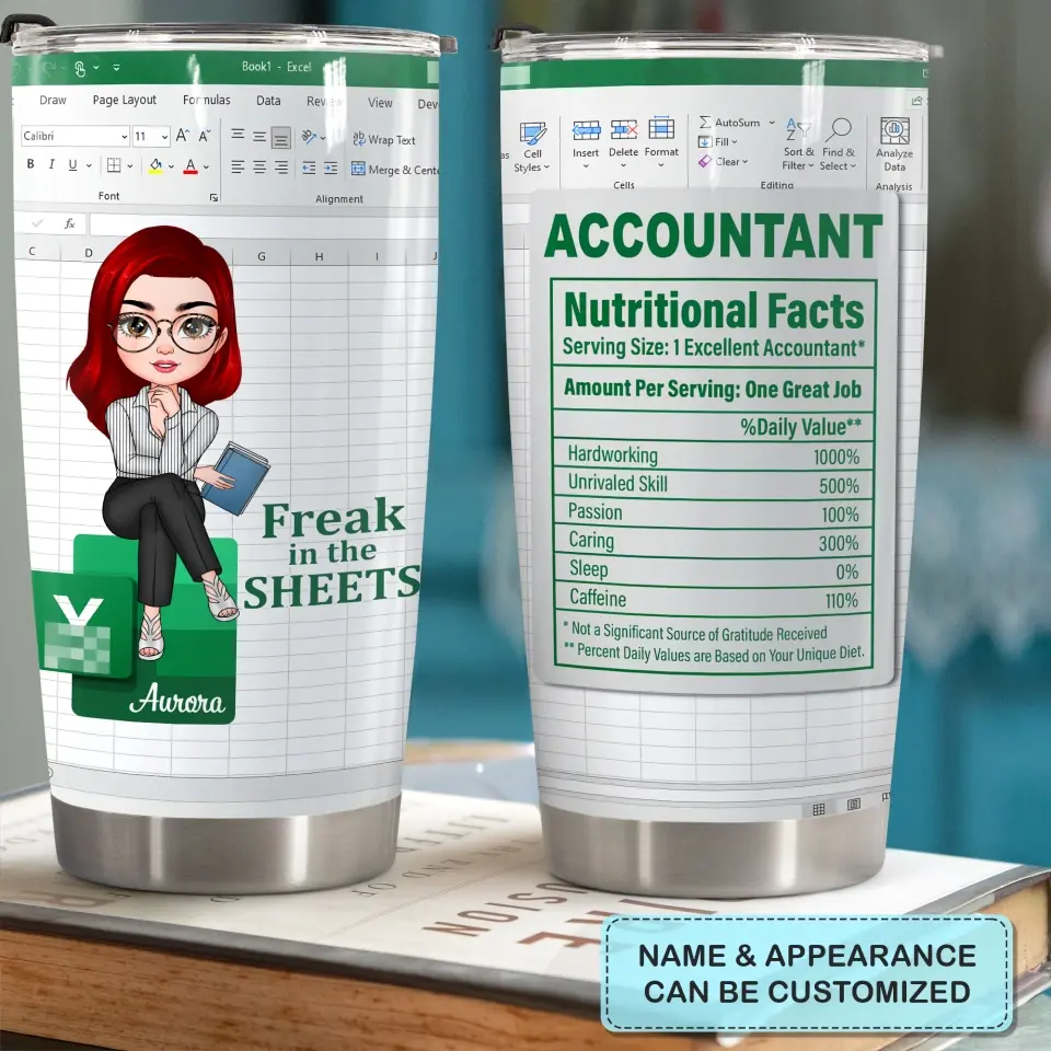 Personalized Custom Tumbler - Birthday Gift For Accountant - Freak In The Sheets