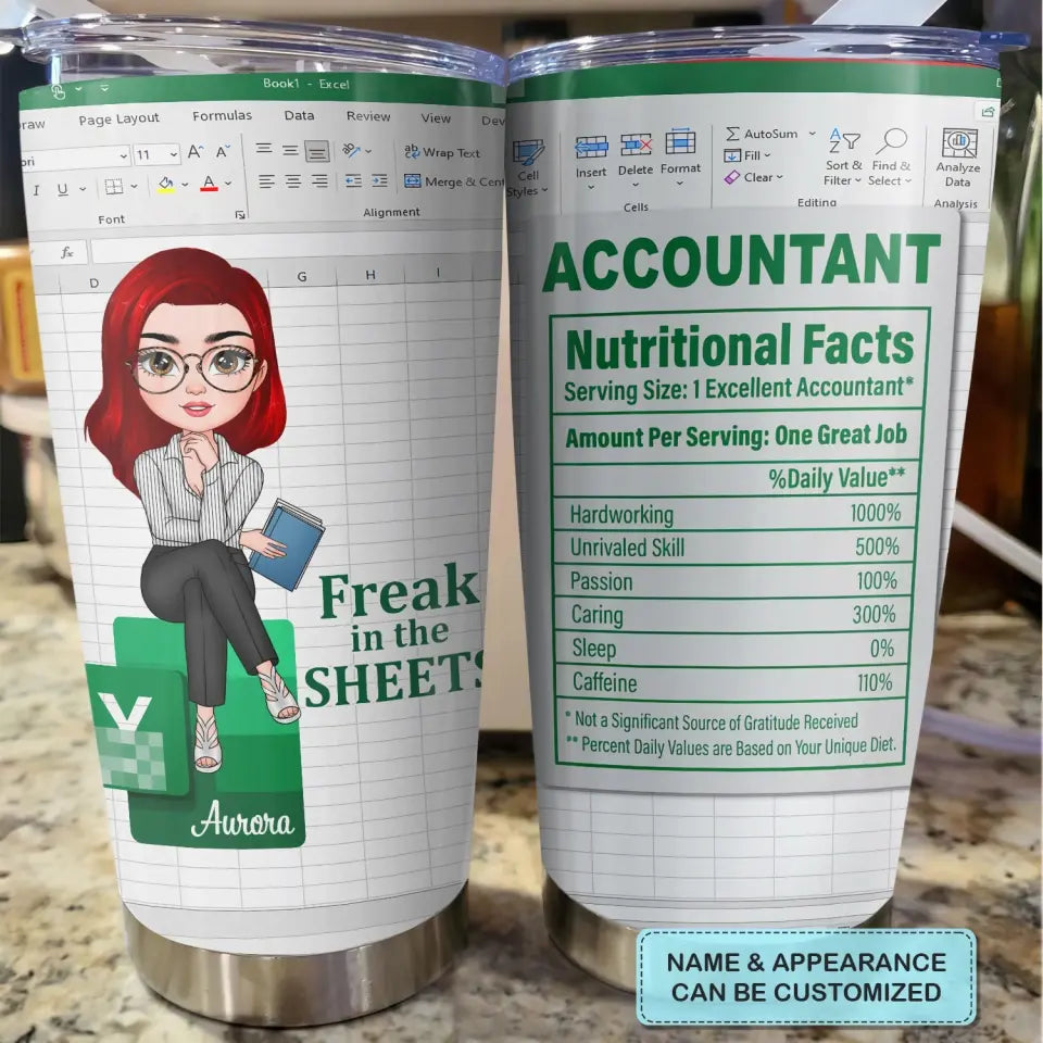 Personalized Custom Tumbler - Birthday Gift For Accountant - Freak In The Sheets