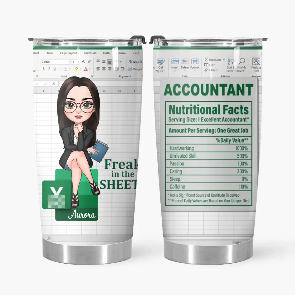 Personalized Custom Tumbler - Birthday Gift For Accountant - Freak In The Sheets