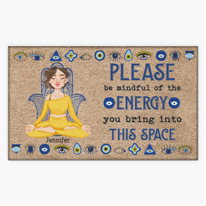 Personalized Custom Doormat - Gift For Yoga Lover - Please Be Mindful Of The Energy You Bring Into This Space