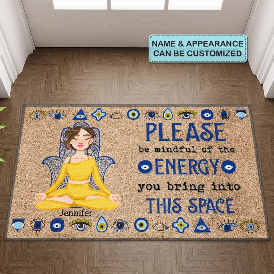 Personalized Custom Doormat - Gift For Yoga Lover - Please Be Mindful Of The Energy You Bring Into This Space