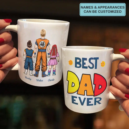 Personalized Custom White Mug - Father's Day, Birthday Gift For Dad, Grandpa - Best Dad Ever