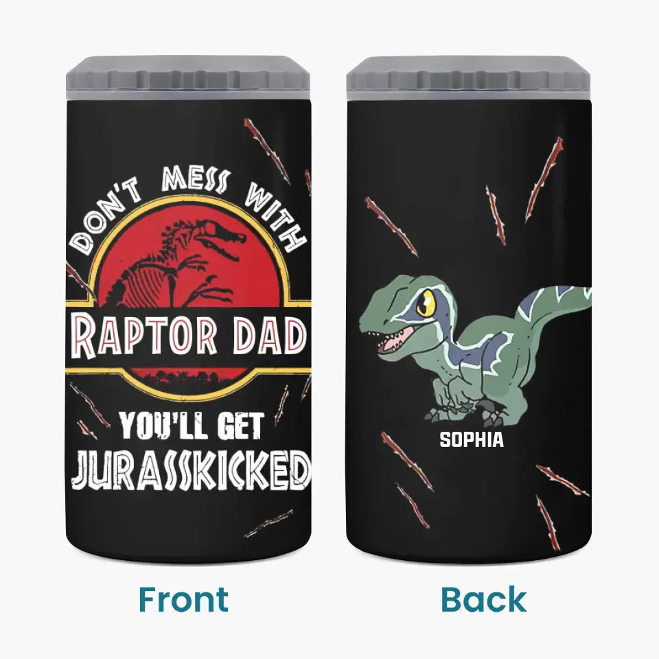 Personalized Custom Can Cooler Tumbler - Father's Day, Birthday Gift For Dad, Grandpa - Don't Mess With This Dad