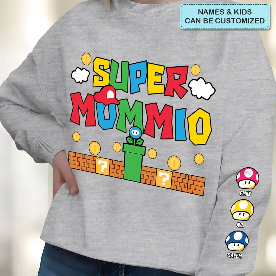 Supper Mommio - Personalized Custom Sweatshirt - Mother's Day, Father's Day Gift For Mom, Dad, Family Members