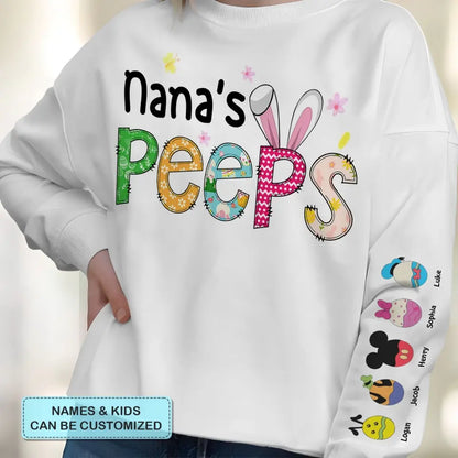 Nana's Peeps - Personalized Custom Sweatshirt - Mother's Day, Easter's Day Gift For Mom, Grandma, Family Members