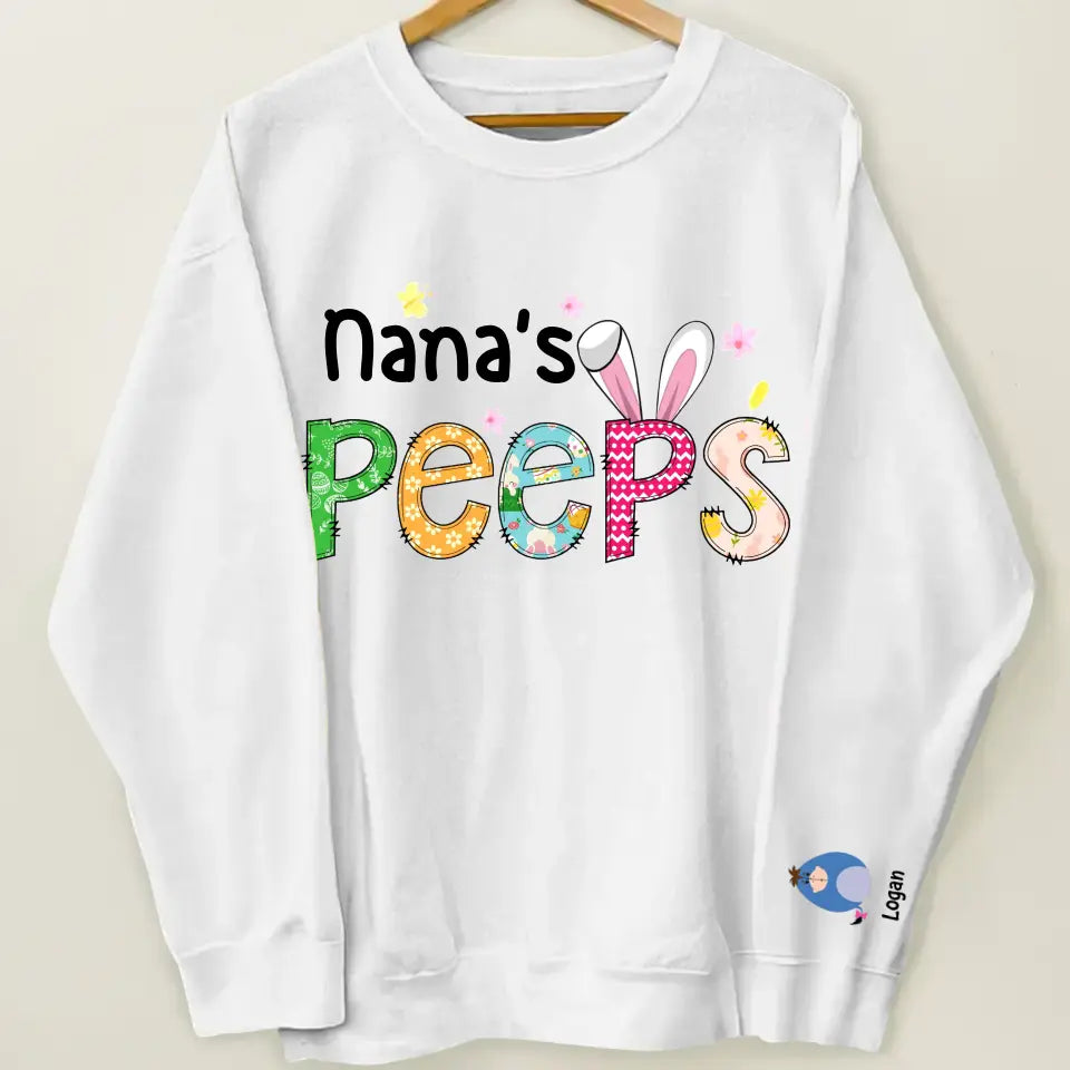 Nana's Peeps - Personalized Custom Sweatshirt - Mother's Day, Easter's Day Gift For Mom, Grandma, Family Members