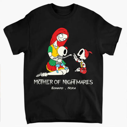 Mother Of Nightmares - Personalized Custom T-shirt - Mother's Day Gift For Mom