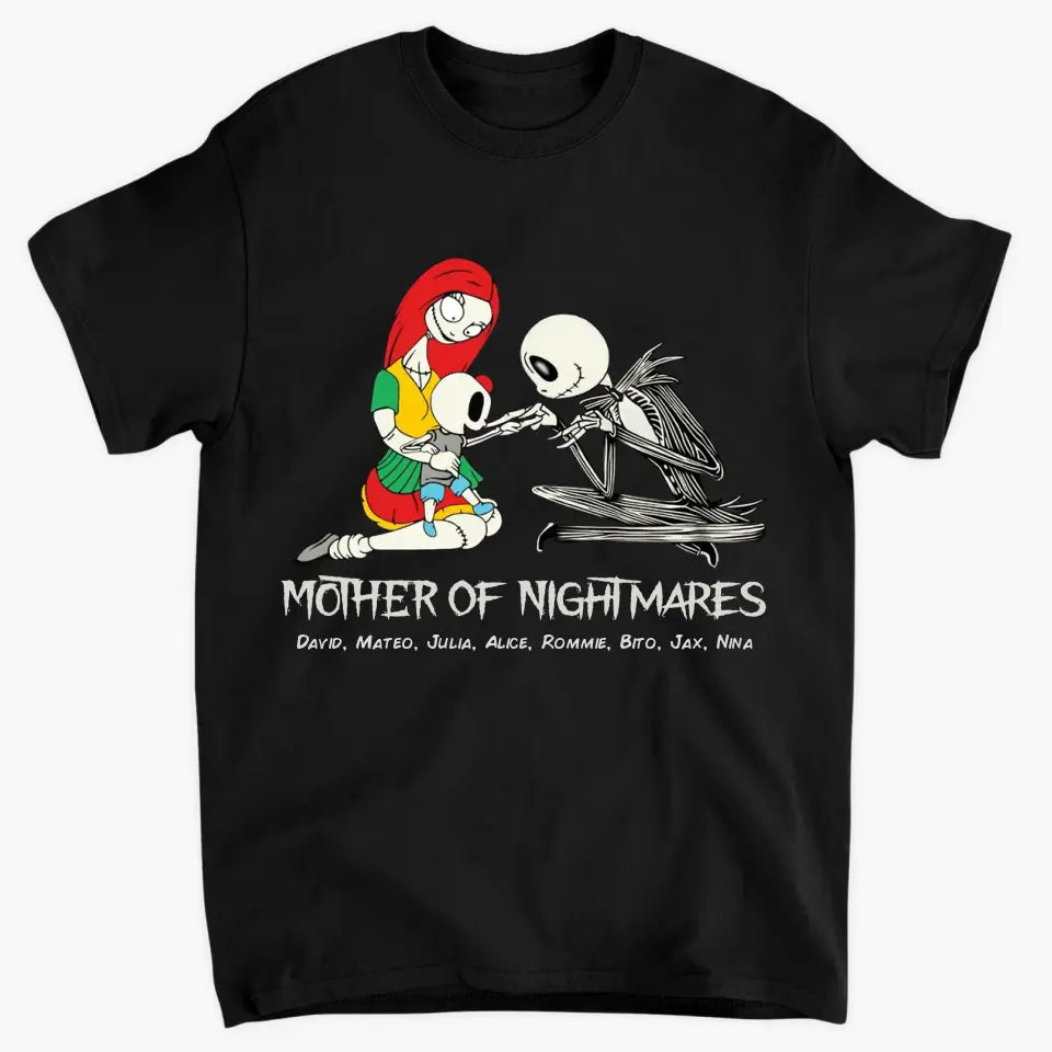 Mother Of Nightmares - Personalized Custom T-shirt - Mother's Day Gift For Mom