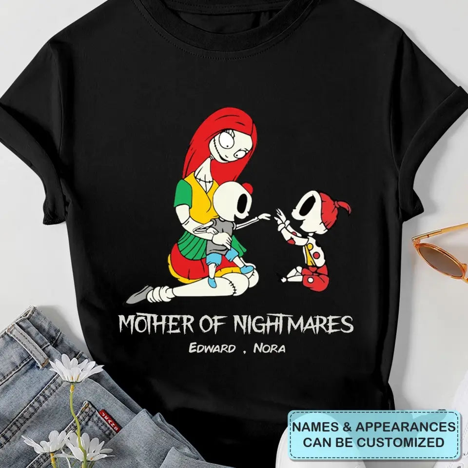 Mother Of Nightmares - Personalized Custom T-shirt - Mother's Day Gift For Mom