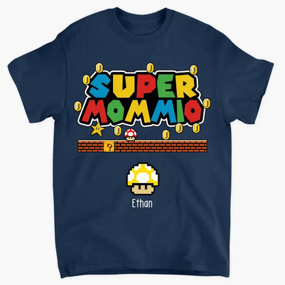 Supper Mommio - Personalized Custom T-shirt - Mother's Day, Father's Day Gift For Mom, Dad, Family Members