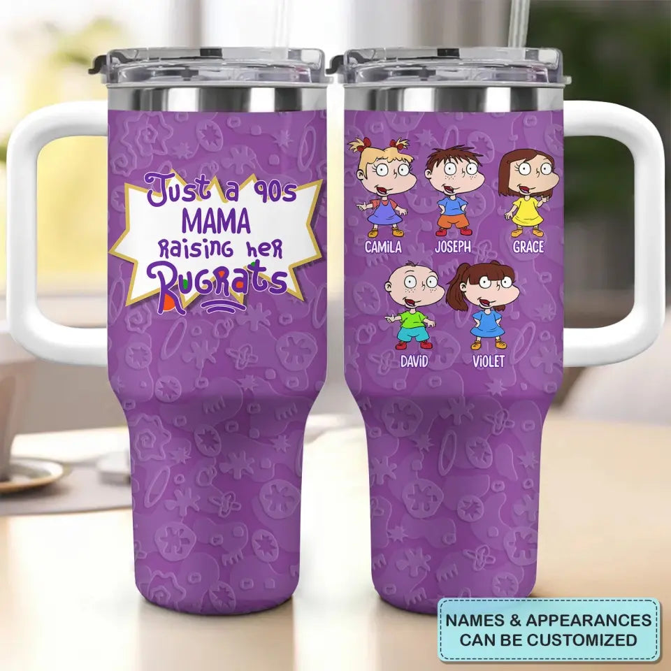 Just A Rising Her Rug Rats - Personalized Custom Tumbler With Handle - Mother's Day Gift For Mom