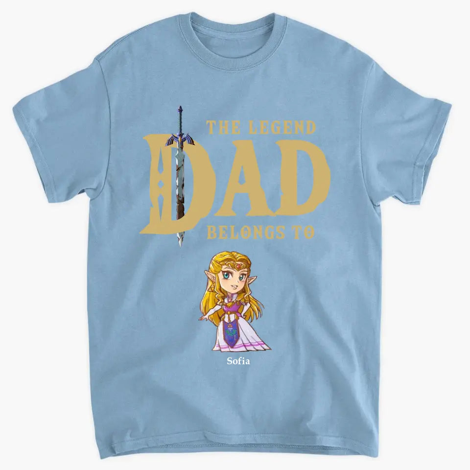 The Legend Dad Belong To - Personalized Custom T-shirt - Father's Day Gift For Dad