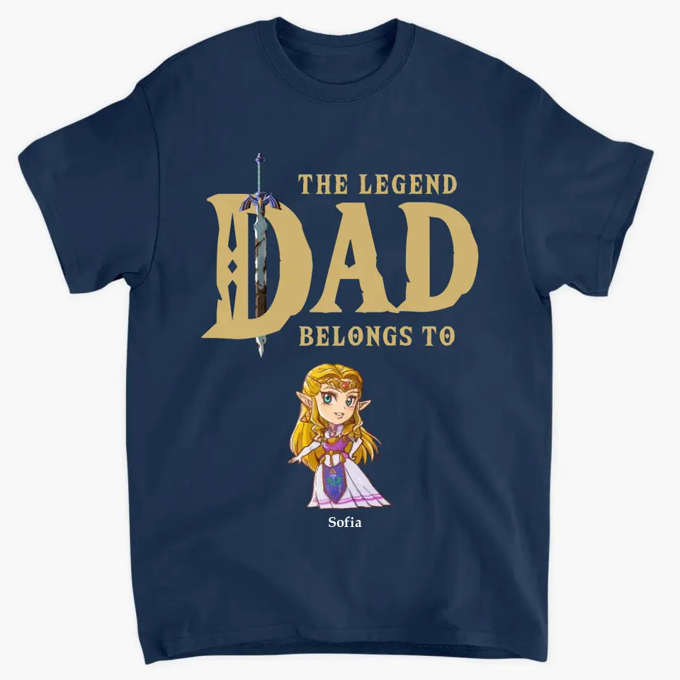 The Legend Dad Belong To - Personalized Custom T-shirt - Father's Day Gift For Dad