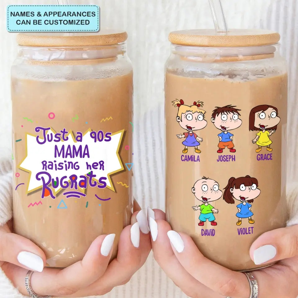 Just A 90s Mama Raising Her Rugrats - Personalized Custom Glass Can - Mother's Day Gift For Mom, Family Member