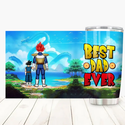 Best Dad Ever - Personalized Custom Tumbler - Father's Day, Birthday For Dad, Family Members