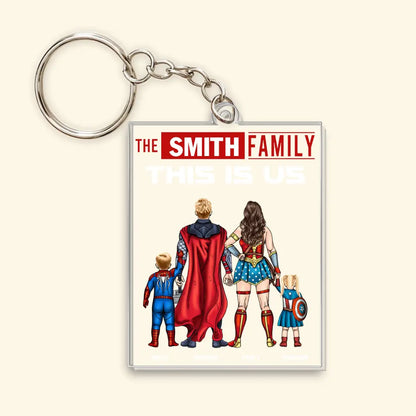 Super Hero Family - Personalized Custom One-Sided Acrylic Keychain - Gift For Family Members