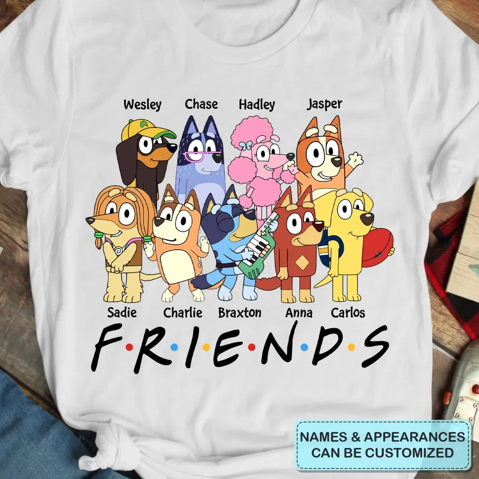 Our Friends - Personalized Custom T-shirt - Gift For Friends, Besties