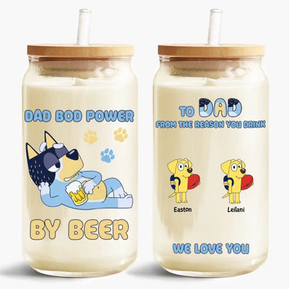 Dad Bod Power - Personalized Custom Glass Can - Father's Day Gift For Dad, Family Member