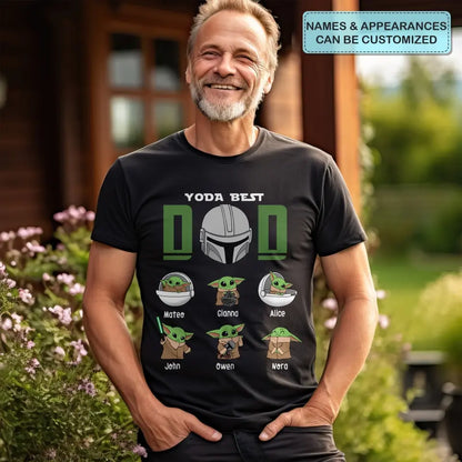 Yoda Best Dad - Personalized Custom T-shirt - Father's Day, Birthday Gift For Dad, Family Members