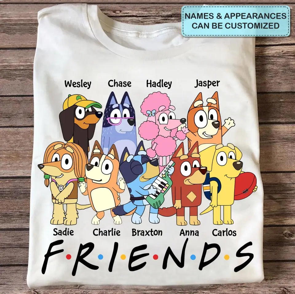 Our Friends - Personalized Custom T-shirt - Gift For Friends, Besties