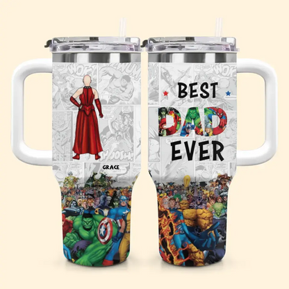 Best Dad Ever - Personalized Custom Tumbler With Handle - Gift For Dad, Mom, Family, Family Members