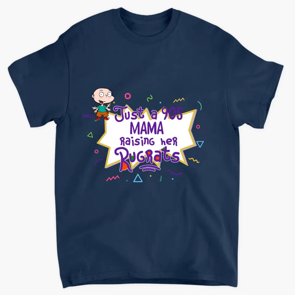 Just A 90s Mama Raising Her Rugrats - Personalized Custom T-shirt - Mother's Day Gift For Mom, Family Member