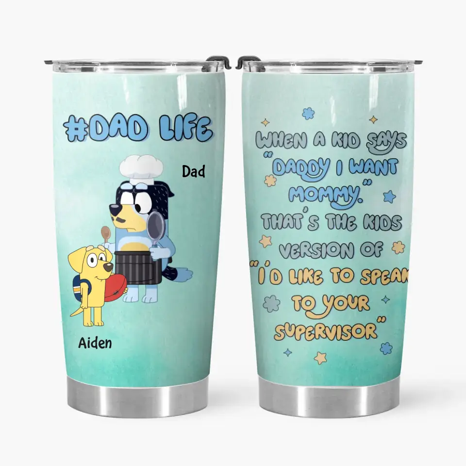 Daddy I Want To Mommy - Personalized Custom Tumbler - Mother's Day, Birthday For Mom, Family Members