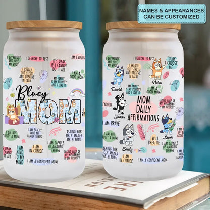 Mom Affirmations - Personalized Custom Glass Can - Mother's Day Gift For Mom, Family Members