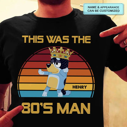 This Was The 80s Man - Personalized Custom T-shirt - Gift For Dad, Family, Family Members