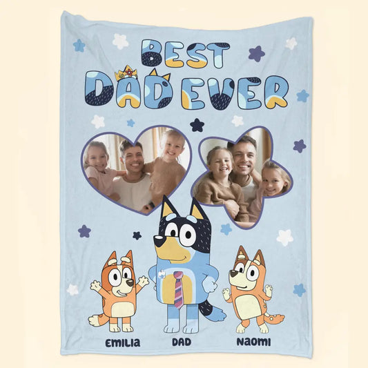 Best Dad Ever - Personalized Custom Blanket - Father's Day Gift For Dad, Family, Family Members