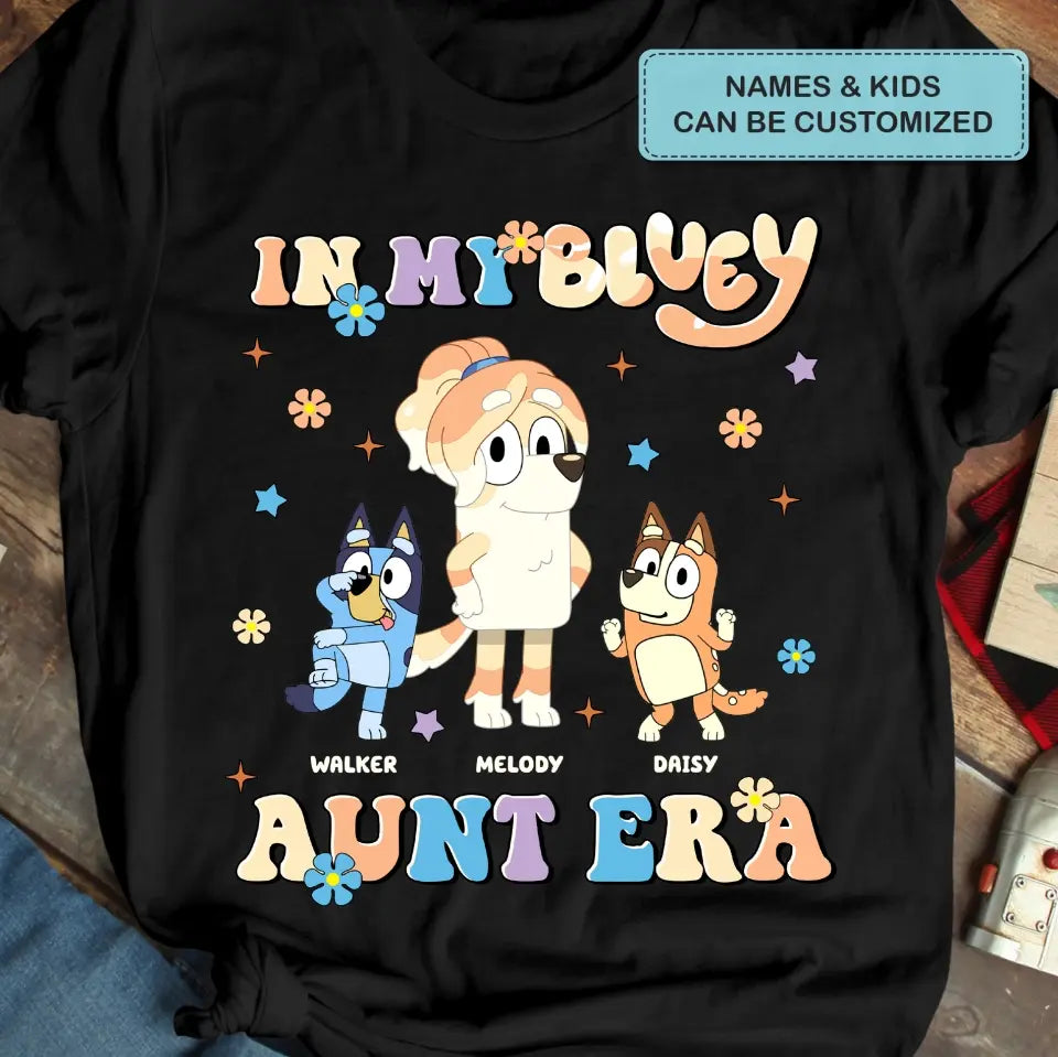 In My Aunt Era - Personalized Custom T-shirt - Gift For Aunt, Family, Family Members