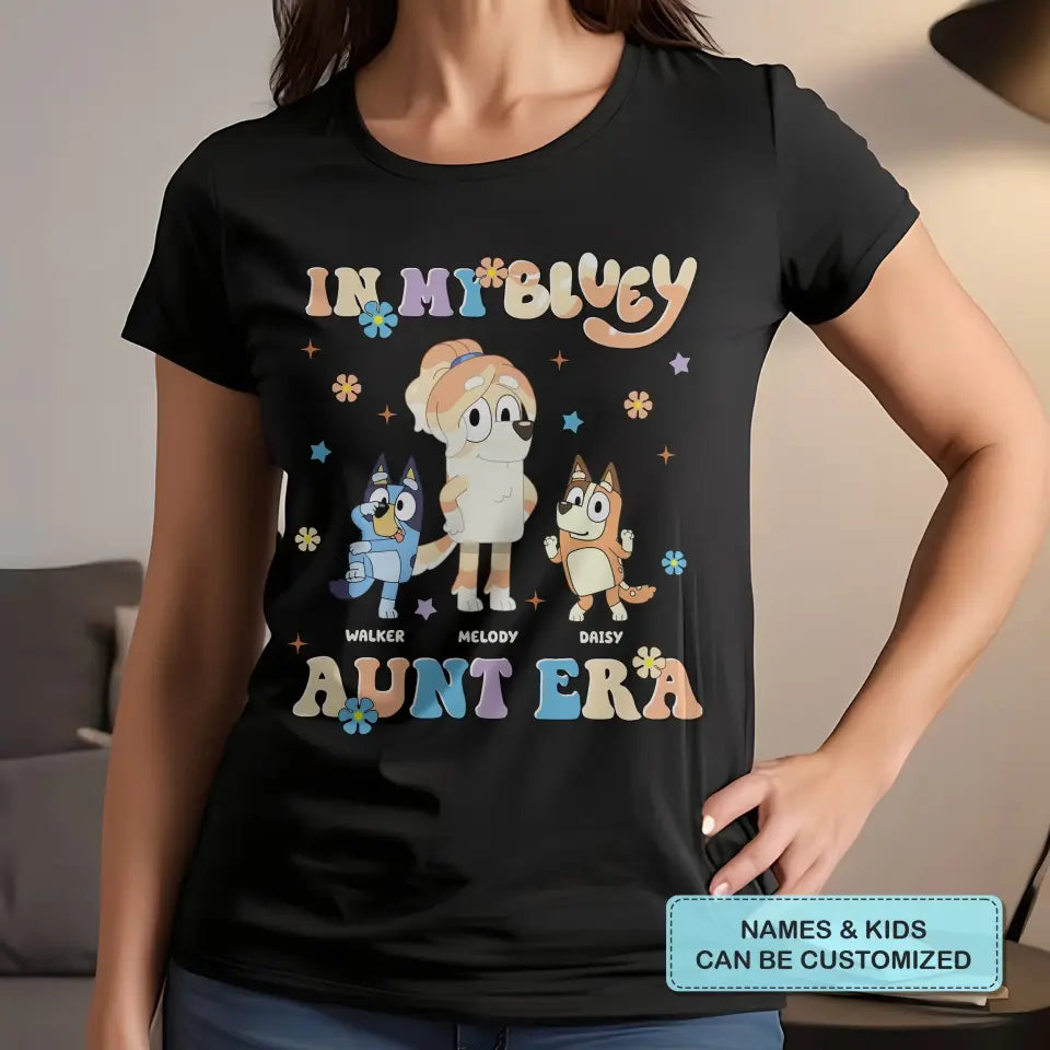 In My Aunt Era - Personalized Custom T-shirt - Gift For Aunt, Family, Family Members