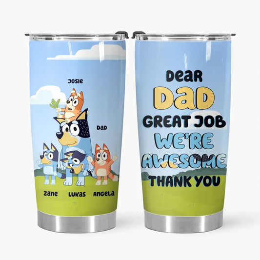 We're Awesome Thank You Dad - Personalized Custom Tumbler - Father's Day For Dad, Family Members