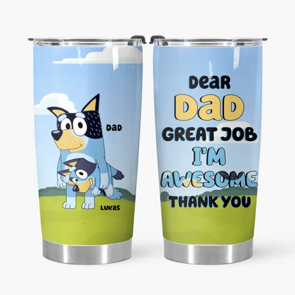 We're Awesome Thank You Dad - Personalized Custom Tumbler - Father's Day For Dad, Family Members