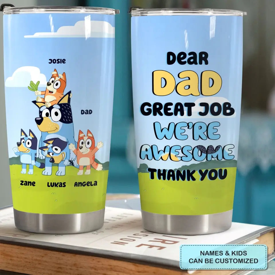 We're Awesome Thank You Dad - Personalized Custom Tumbler - Father's Day For Dad, Family Members