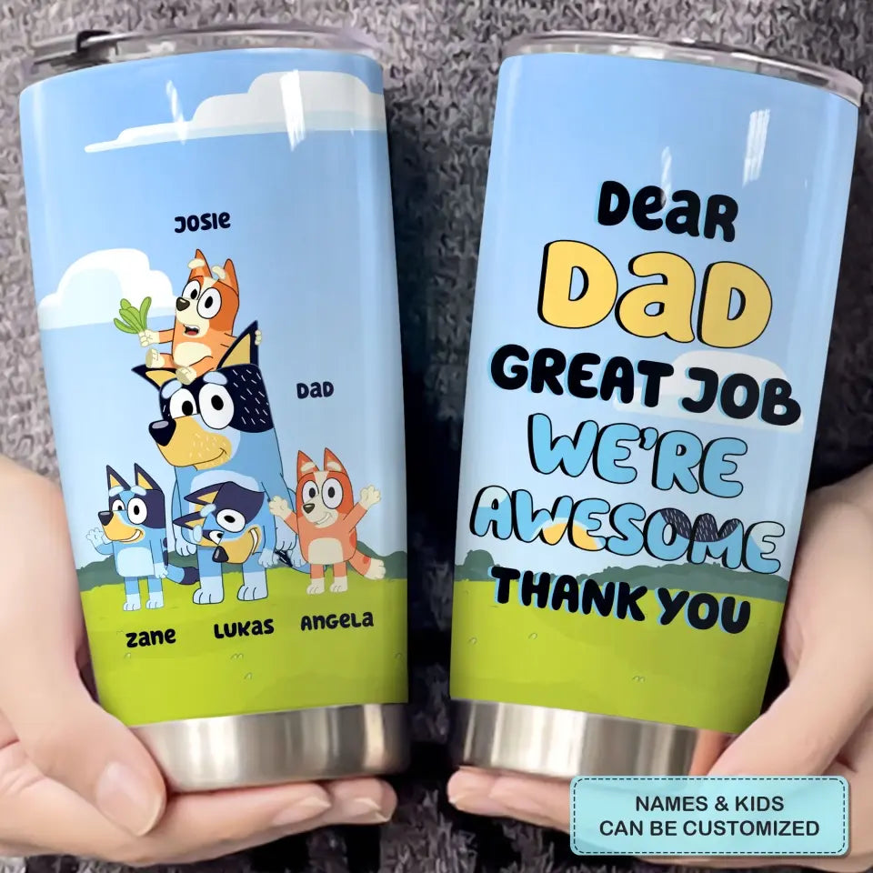 We're Awesome Thank You Dad - Personalized Custom Tumbler - Father's Day For Dad, Family Members