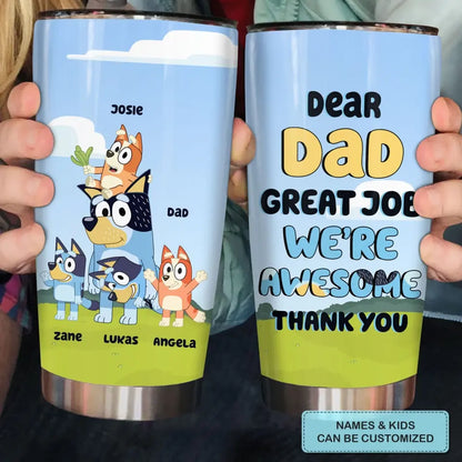 We're Awesome Thank You Dad - Personalized Custom Tumbler - Father's Day For Dad, Family Members