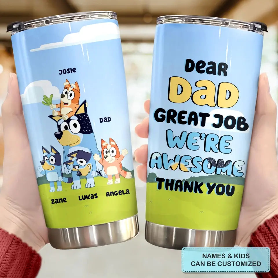 We're Awesome Thank You Dad - Personalized Custom Tumbler - Father's Day For Dad, Family Members